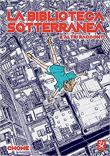020e259004b6528b43e06b7480c0b1d9 LA BIBLIOTECA SOTTERRANEA E ALTRI RACCON - immagine 1