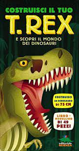 1704efe98042459b7b3695d2d2f40a6d COSTRUISCI IL TUO T REX - immagine 1