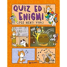 23084983b8fd71d4ee81a4763dddb841 QUIZ ED ENIGMI PER MENTI VIVACI - immagine 1