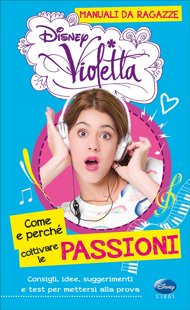 2ca770554601725523f300efa8604094 Violetta - Manuali da ragazze - Come e perchè sopravvivere a scuola - immagine 1
