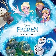 625e58cd77c65b062952772eafea208d STORIE DAI GHIACCI FROZEN FIABE COLLECTI - immagine 1