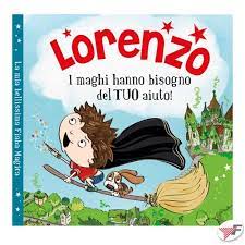 b6a541779e1ee399b7c6fbe6231df016 FIABA PERSONALIZZATA LORENZO - immagine 1