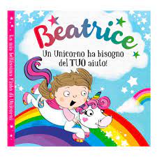 fba2408dacc0d0269a5191897735fc38 FIABA PERSONALIZZATA BEATRICE - immagine 1