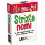 Ludic Famiglia Cervellis Strizzanomi